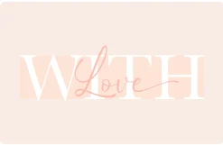 Chèque cadeau - With Love